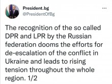 Президентът Румен Радев: Признаването на ДНР и ЛНР от Руската федерация обрича усилията за деескалация на конфликта в Украйна