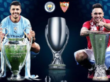 Манчестър Сити и Севиля определят супершампиона на Европа