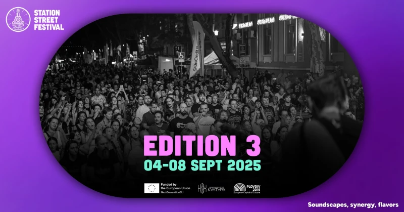 По-малко от месец ни дели от третото издание на Station Street Festival в Пловдив