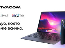 Vivacom пуска първия си 5G таблет и нов, още по-добър 5G смартфон с AI функции на изключително достъпни цени