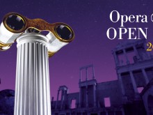 Световни топ солисти идват за Opera Open 2016 на Античния театър