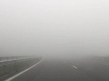 Страшна мъгла покри част от магистрала "Тракия"