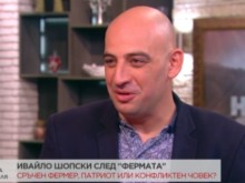 Ивайло Шопски: Основната ми задача във "Фермата" беше да разказвам за българската история