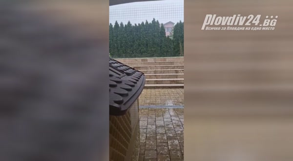 Силна градушка удари част от Родопската яка край Пловдив